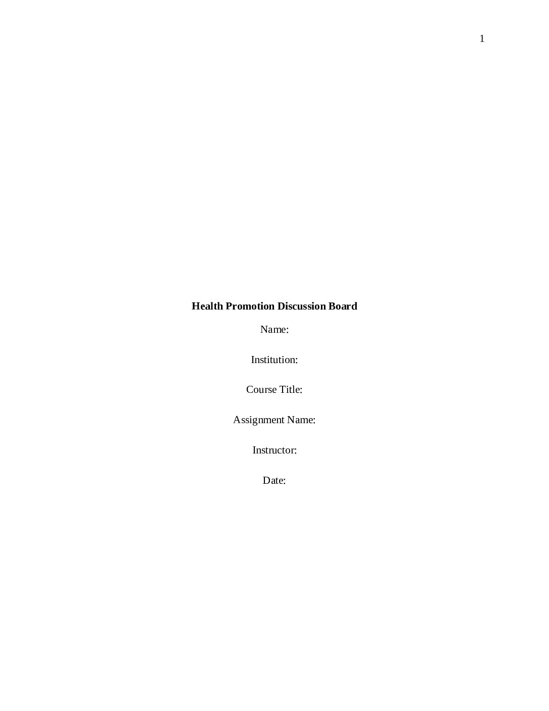 Our Samples 13 Health Promotion Discussion Board pdf