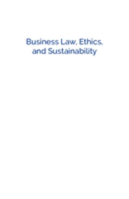 Cover of Business Law, Ethics, and Sustainability