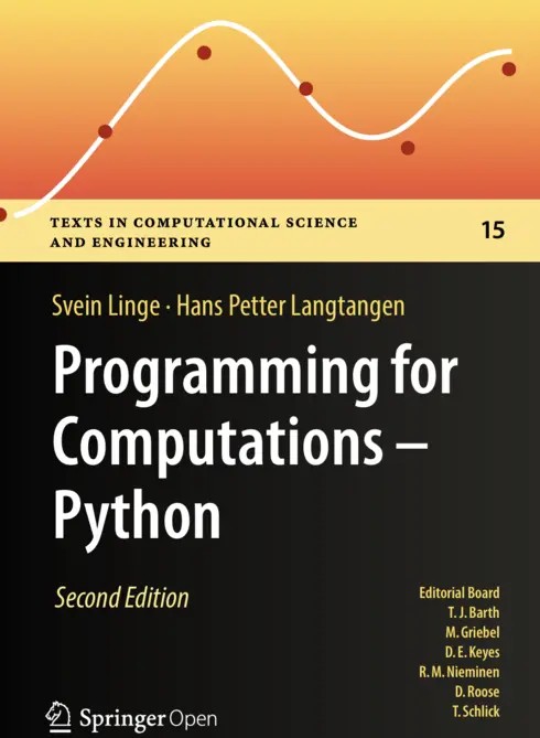 Cover of Programming for Computations - Python: A Gentle Introduction to Numerical Simulations with Python 3.6