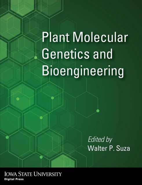 Plant Molecular Genetics and Bioengineering