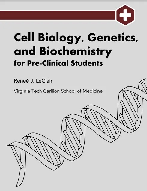 Cover of Cell Biology, Genetics, and Biochemistry for Pre-Clinical Students