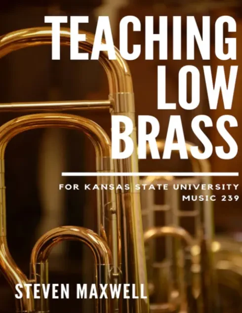 Original cover of Teaching Low Brass by Steven Maxwell
