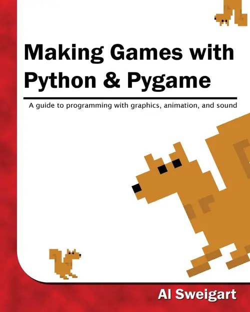 Book cover of Making Games with Python & Pygame