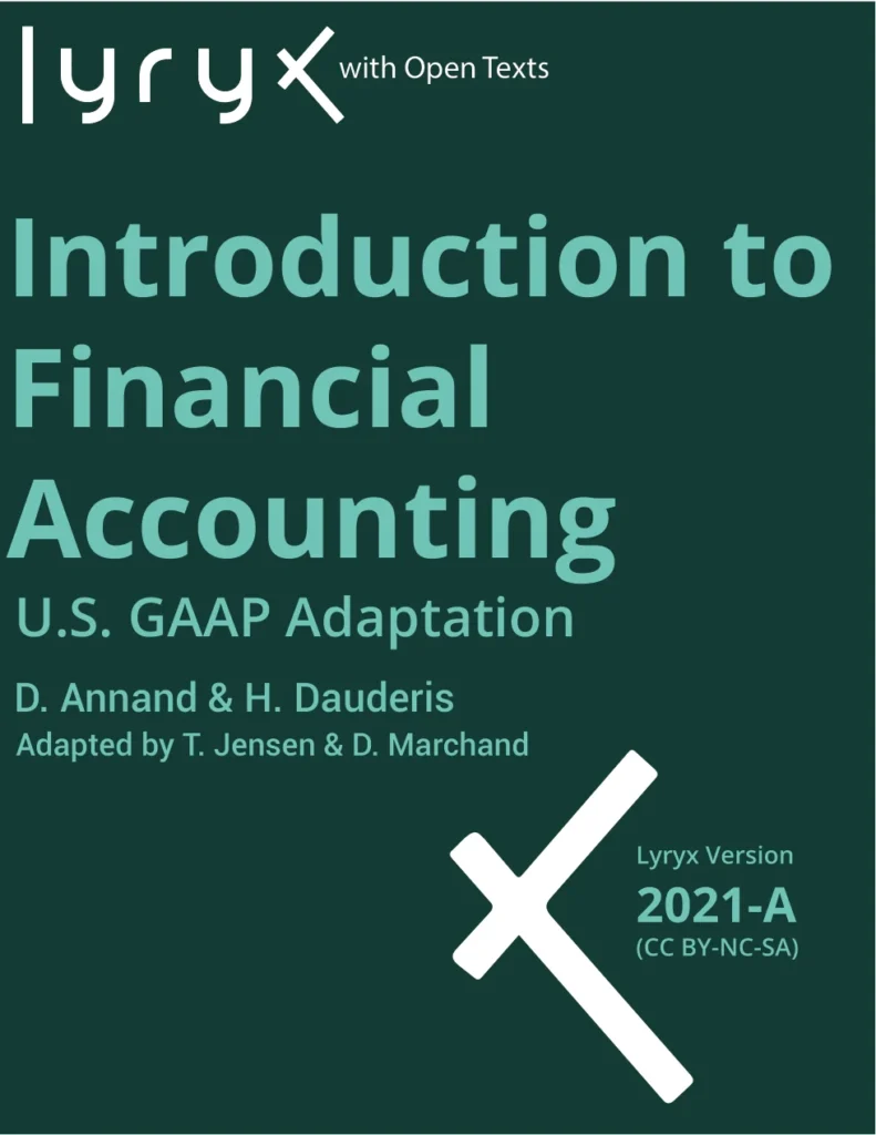 Introduction to Financial Accounting: U.S. GAAP Adaptation 5 Original cover of Introduction to Financial Accounting: U.S. GAAP Adaptation by David Annand and Henry Dauderis; U.S. GAAP adaptation by T. Jensen and D. Marchand