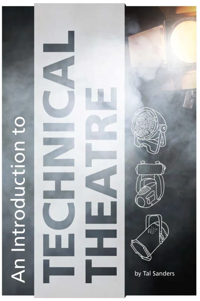 Original cover of An Introduction to Technical Theatre by Tal Sanders