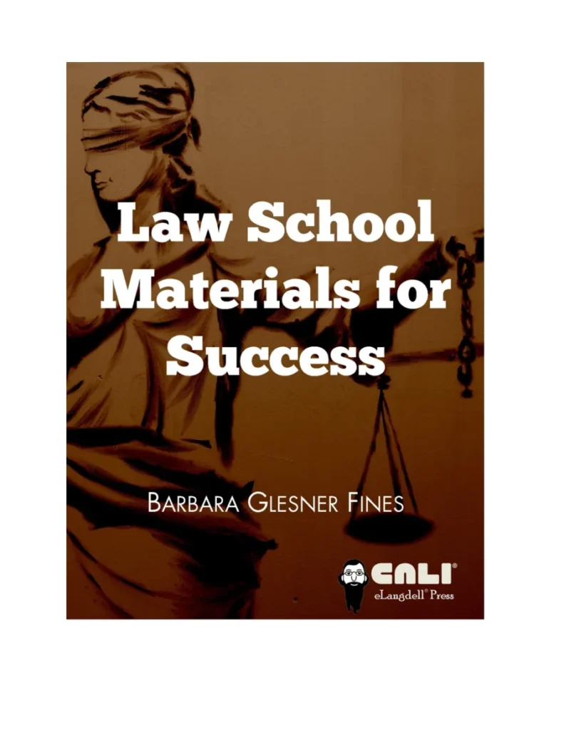 Cover of Law School Materials for Success by Barbara Glesner Fines