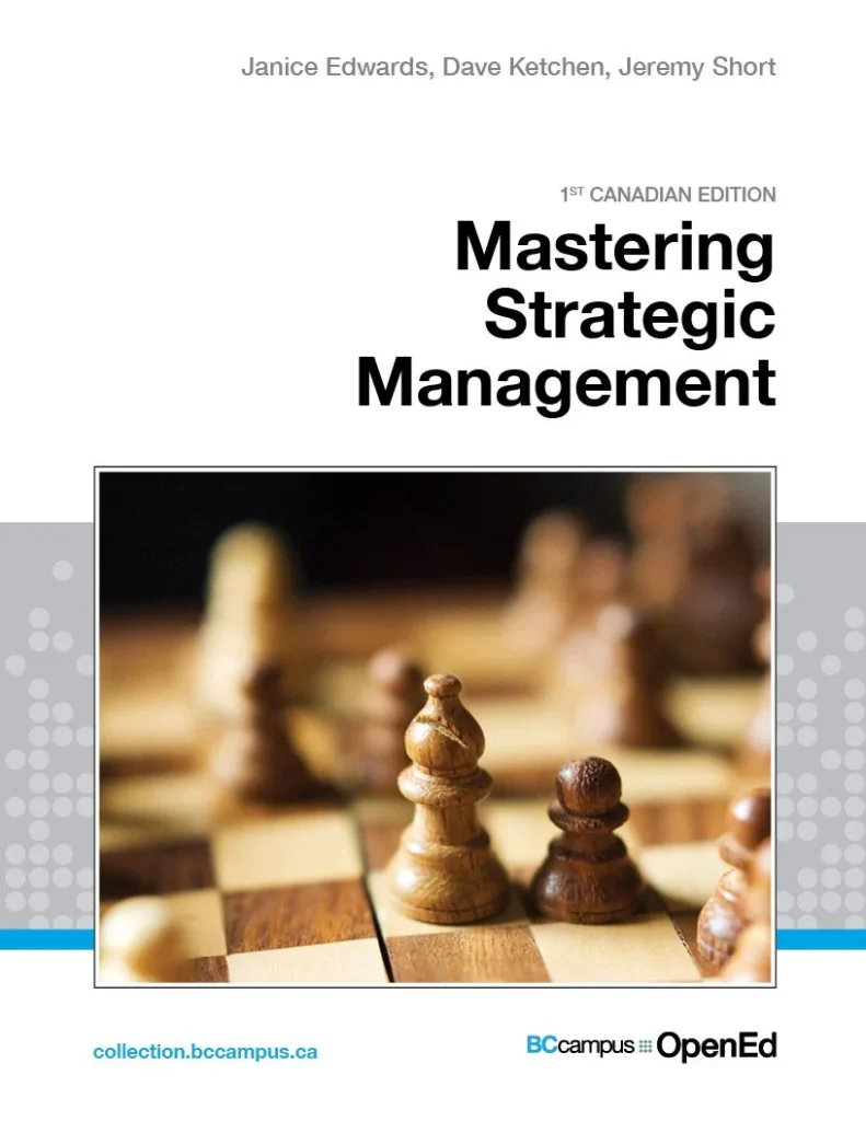 Mastering Strategic Management 3 Cover of Mastering Strategic Management by Janice Edwards and colleagues