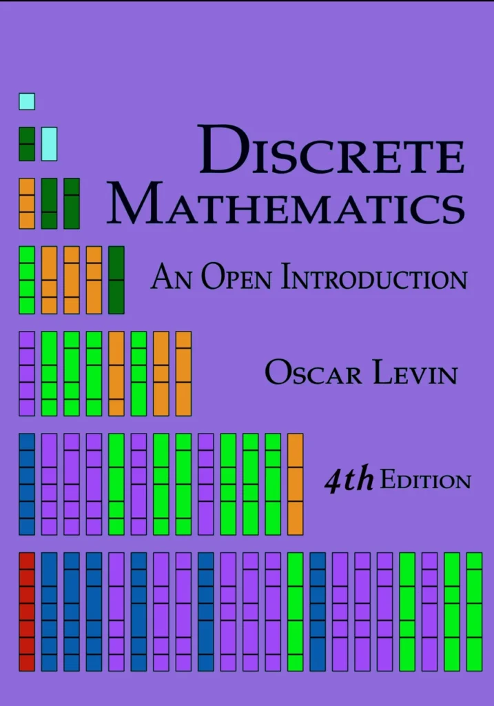Cover of Discrete Mathematics: An Open Introduction by Oscar Levin