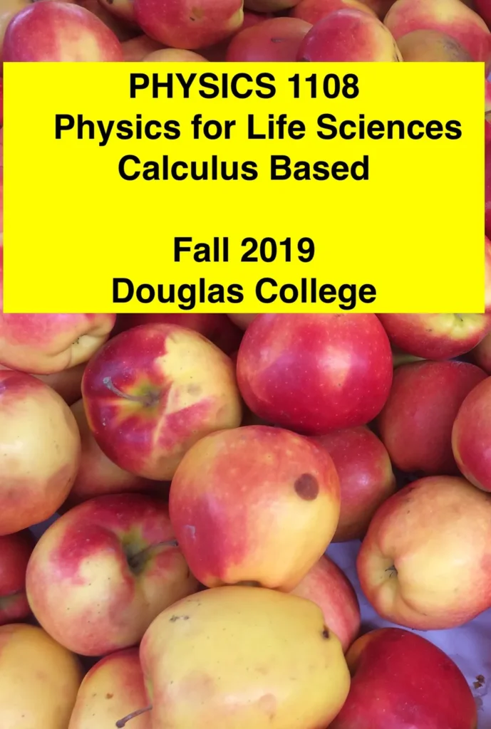 x-2019-Douglas College Physics 1108 Physics for the Life Sciences