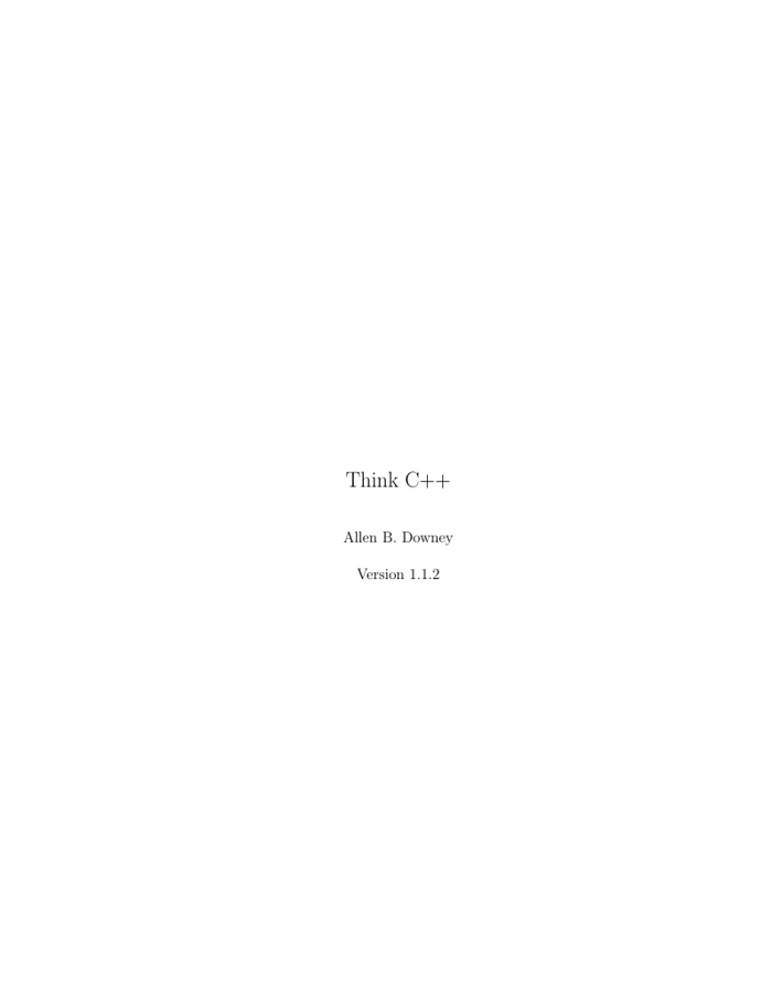 How to Think Like a Computer Scientist: C++ Version