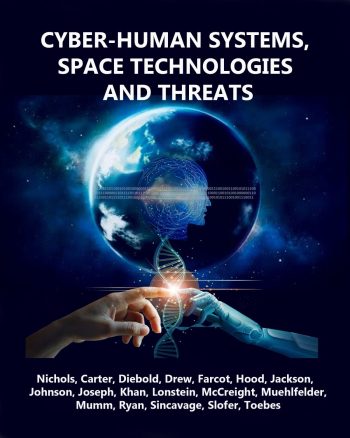 Book cover of Cyber-Human Systems, Space Technologies, and Threats