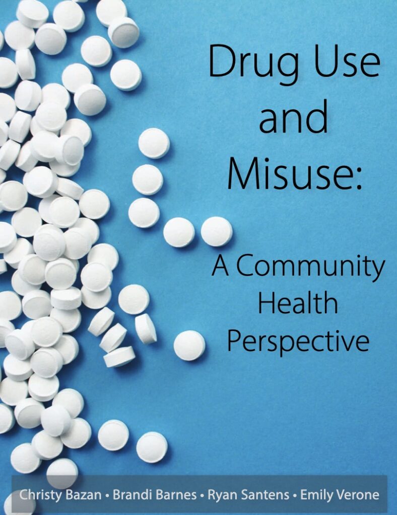 Book cover of Drug Use and Misuse: A Community Health Perspective