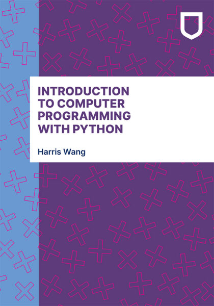 Book cover of Introduction to Computer Programming with Python