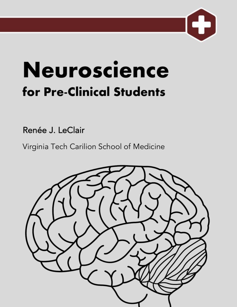Cover of Neuroscience for Pre-Clinical Students by Renée J. LeClair.