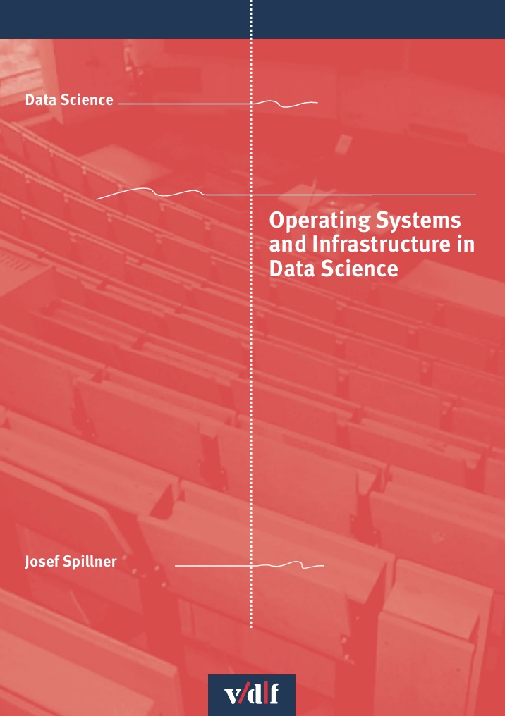 Book cover of Operating Systems and Infrastructure in Data Science