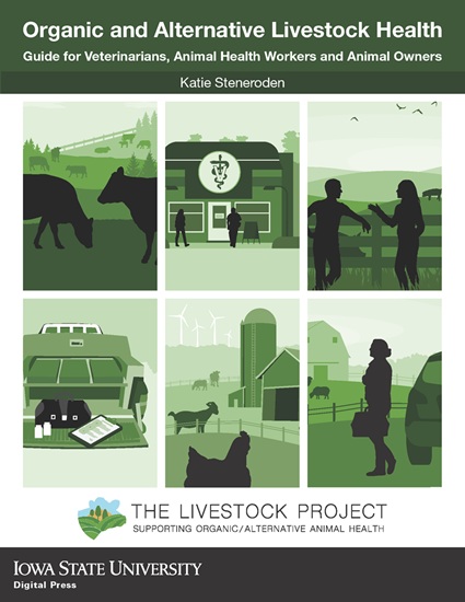 Book cover of Organic and Alternative Livestock Health: A Guide for Veterinarians, Animal Health Workers and Animal Owners