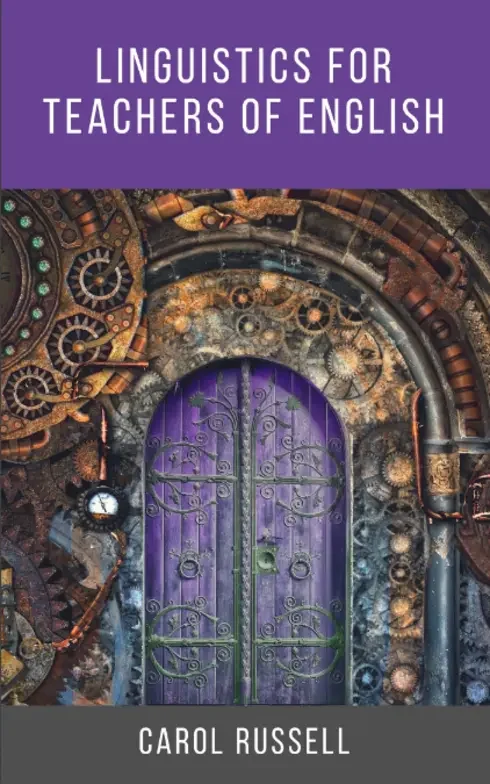 Original cover of Linguistics for Teachers of English by Carol Russell