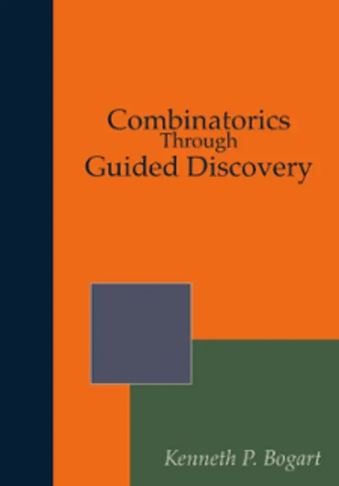 Original cover of Combinatorics Through Guided Discovery by Kenneth P. Bogart