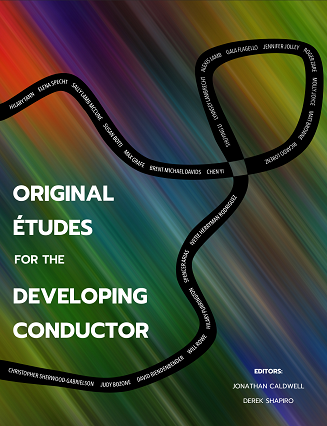 Original Études for the Developing Conductor