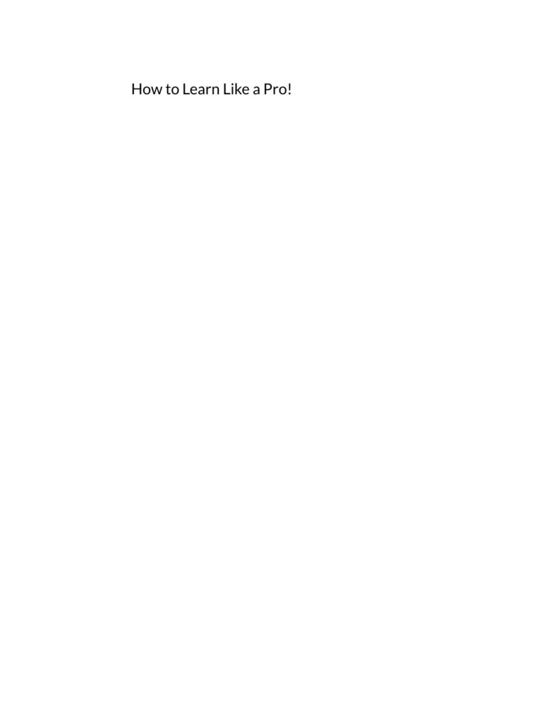 How to Learn Like A Pro source edition cover