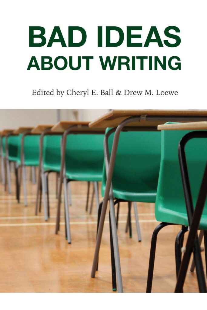 Bad Ideas About Writing source edition cover