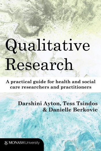 Front cover of Qualitative Research – a practical guide for health and social care researchers and practitioners