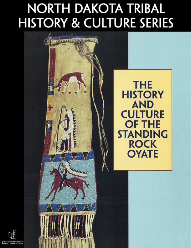 Book cover of The History and Culture of the Standing Rock Oyate