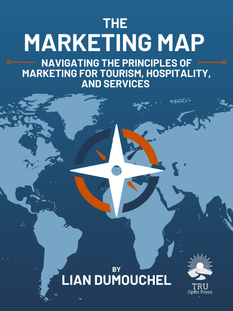 The Marketing Map: Navigating the Principles of Marketing for Tourism, Hospitality, and Services 7 Front cover of The Marketing Map: Navigating the Principles of Marketing for Tourism, Hospitality, and Services