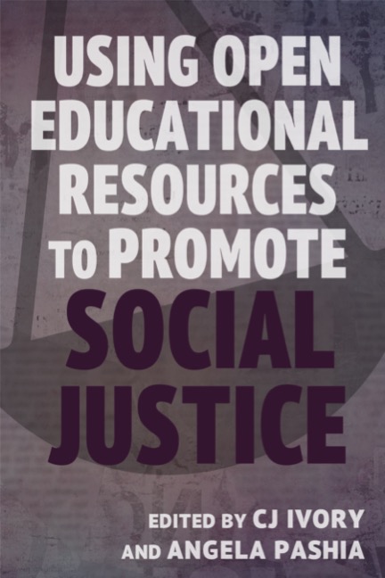 Book cover of Using Open Educational Resources to Promote Social Justice